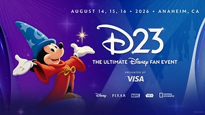 D23 2026: Here's What Disney Fans Can Expect at This Year's Ultimate Fan Event