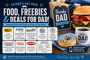 Father's Day 2026: Where Dad Can Score Free Food, Discounts, and Special Deals