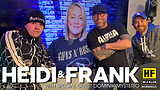 Heidi and Frank with guest Dominik Mysterio