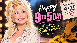September 25 Is Basically Dolly Parton Day - And There's a Pretty Great Reason Why